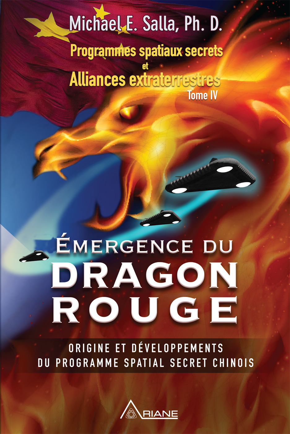 ebook cover of Programmes spatiaux secrets et alliances extraterrestres, tome IV, by Michael E. Salla