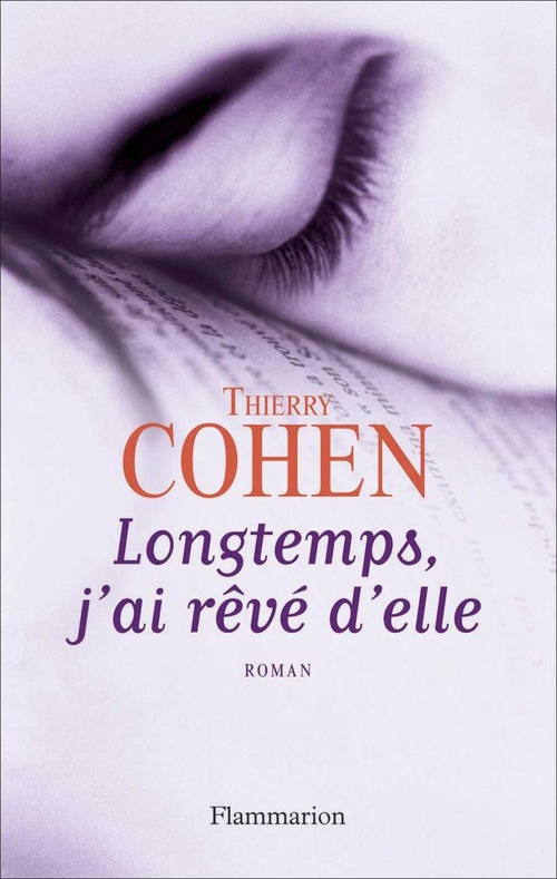 ebook cover of Longtemps, j'ai rêvé d'elle, by Thierry Cohen
