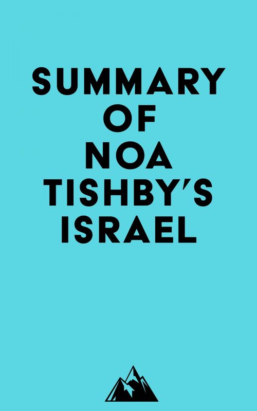 ebook cover of Summary of Noa Tishby's Israel, by Everest Media