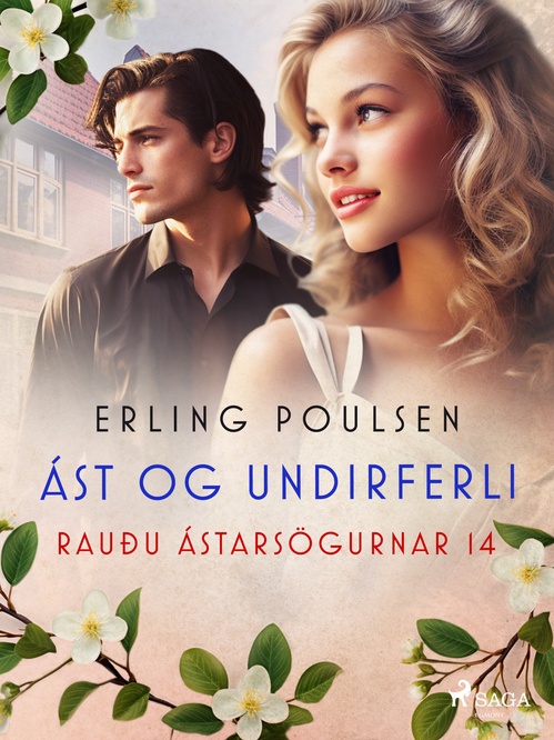 Couverture ebook de Ást og undirferli (Rauðu ástarsögurnar 14), de Erling Poulsen