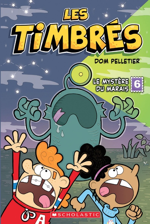ebook cover of Les timbrés : N° 6 - Le mystère du marais, by Dom Pelletier