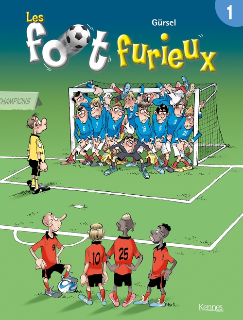 ebook cover of Les Foot furieux T01, by Gurcan Gursel