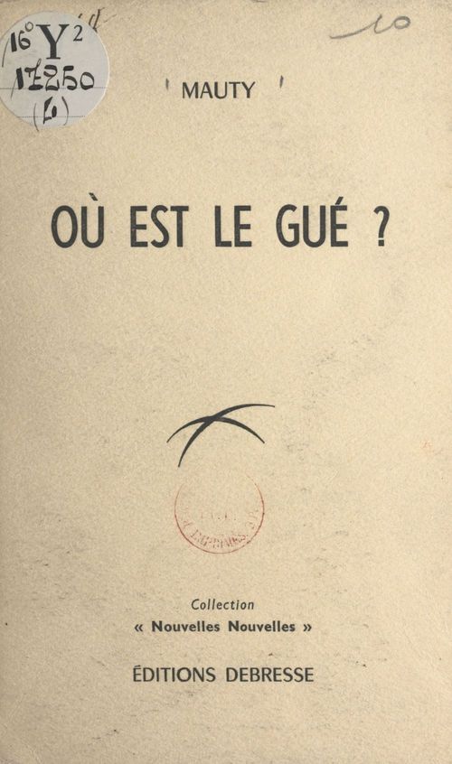 ebook cover of Où est le gué ?, by Mauty