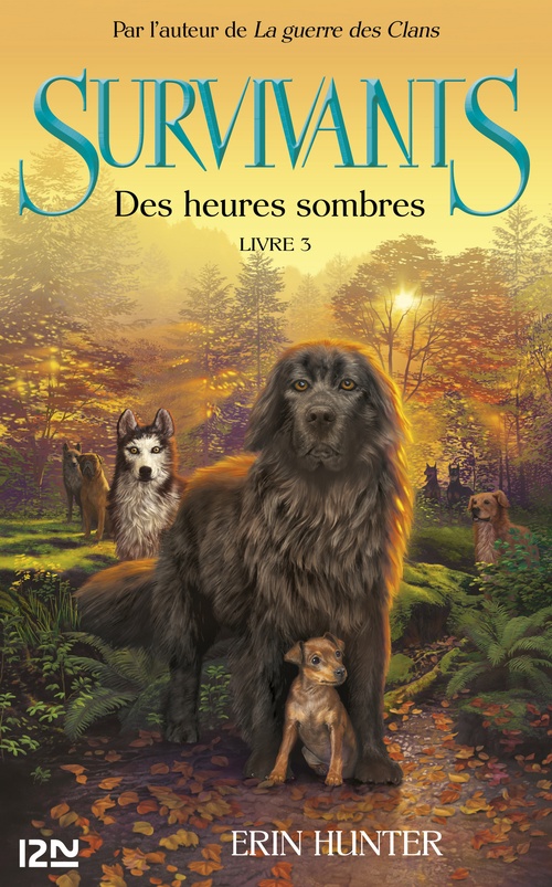 ebook cover of Survivants - tome 3 Des heures sombres, by Erin Hunter