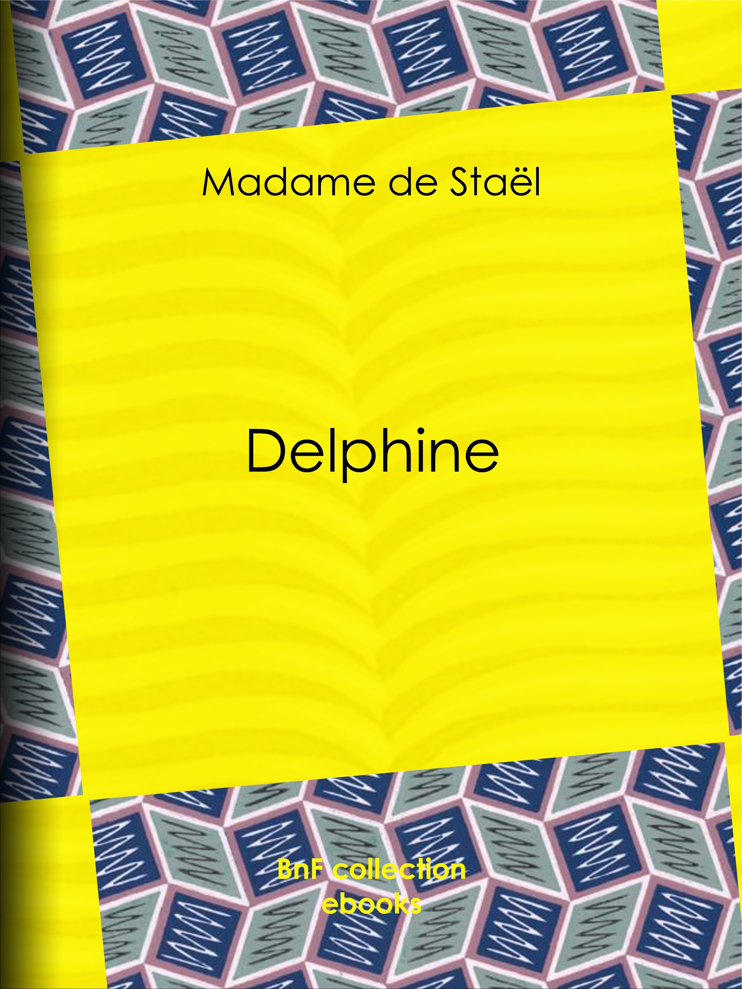 Couverture ebook de Delphine, de Madame de Staël