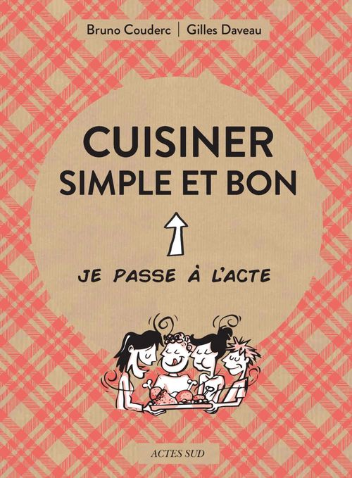 ebook cover of Cuisiner simple et bon, by Fanny Coutin, Gilles Daveau