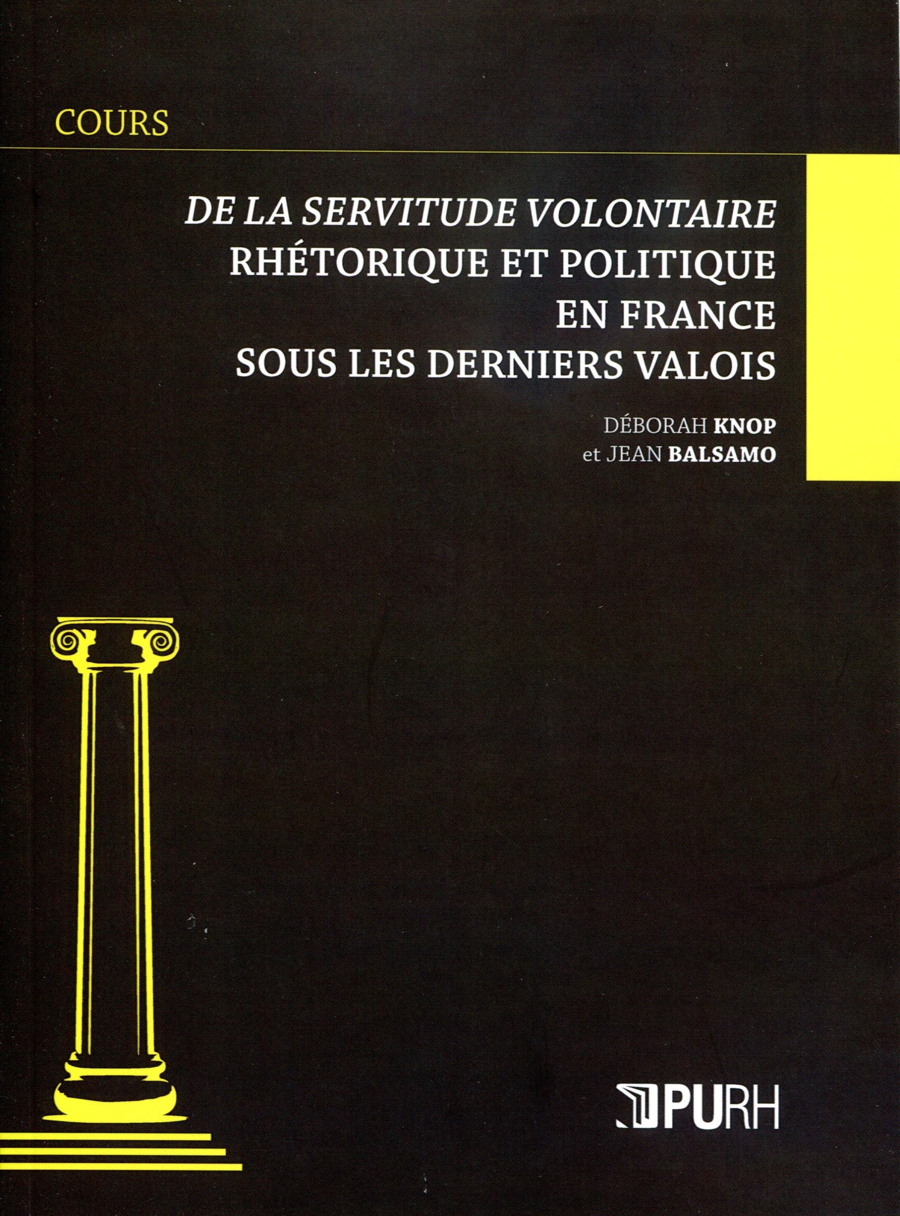 Couverture ebook de De la servitude volontaire, de Déborah Knop, Jean Balsamo