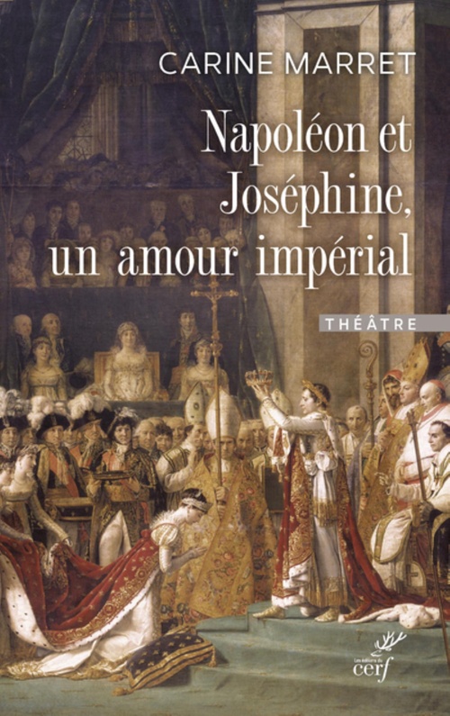 Couverture ebook de NAPOLEON ET JOSEPHINE, UN AMOUR IMPERIAL, de Carine Marret