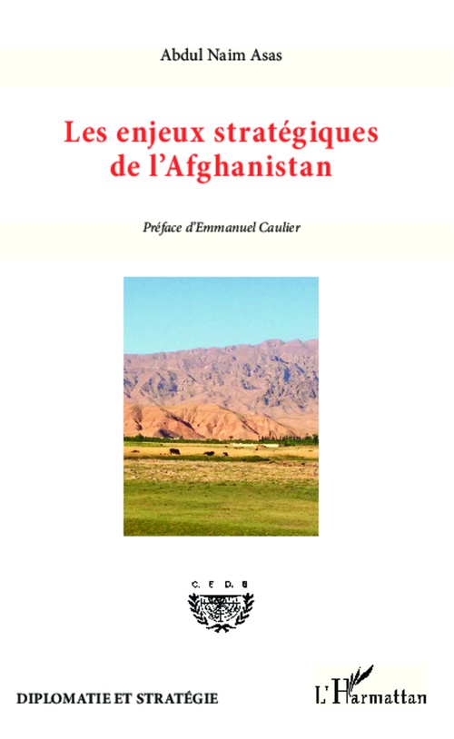 ebook cover of Enjeux stratégiques de l'Afghanistan, by Abdul naim Asas