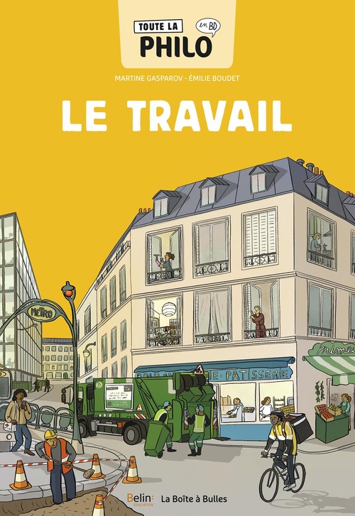 ebook cover of Toute la philo en BD - Le travail, by Emile Boudet, Martine Gasparov
