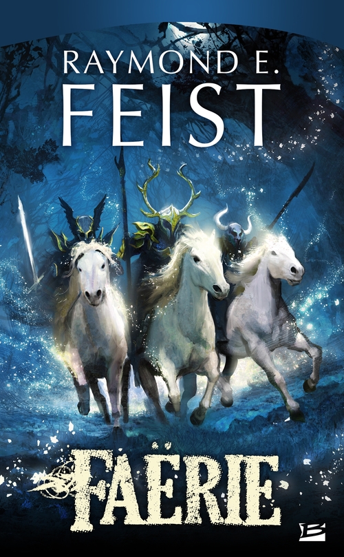 ebook cover of Faërie, by Raymond E. Feist