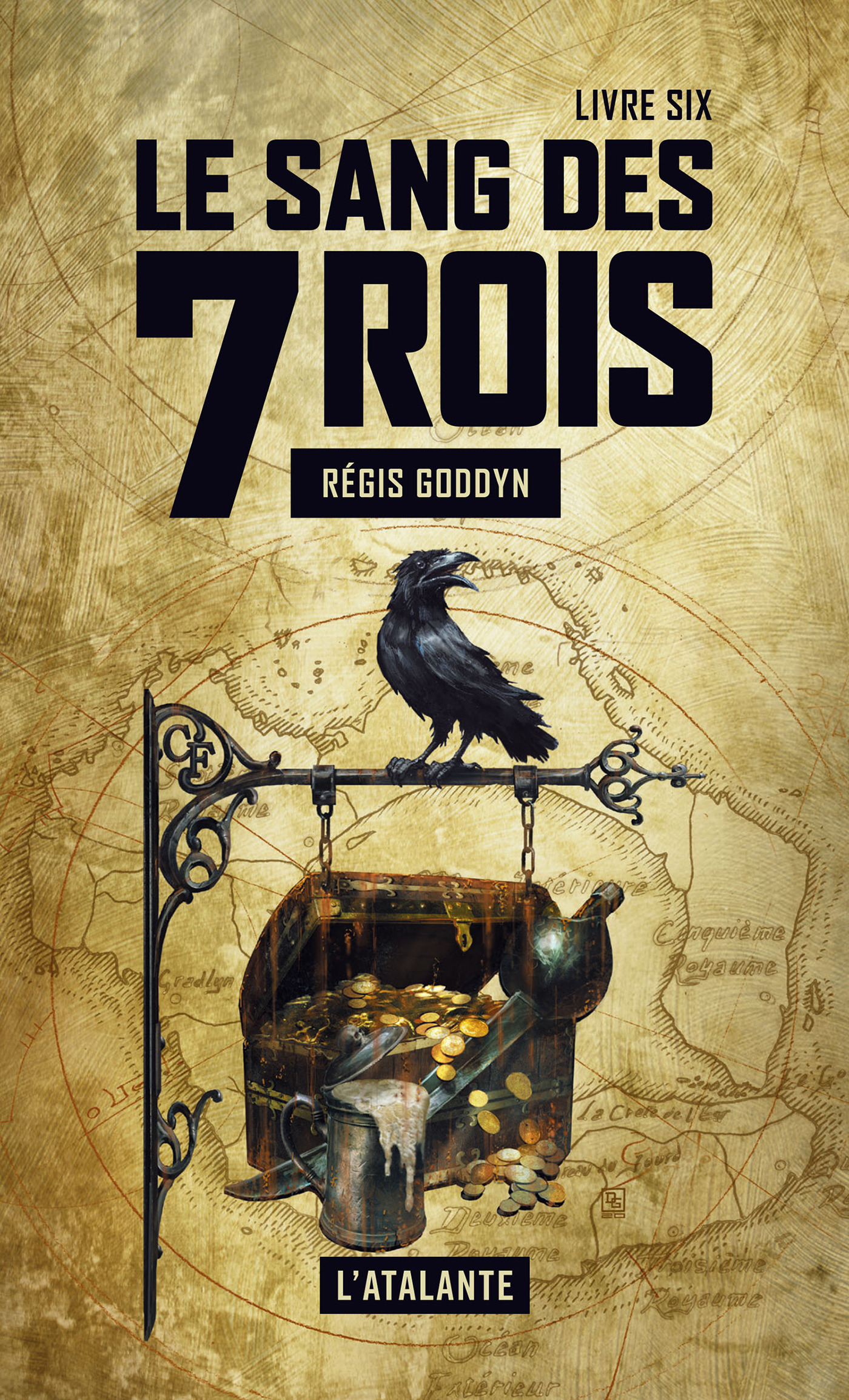 Couverture ebook de Le sang des 7 Rois - Livre six, de Régis Goddyn