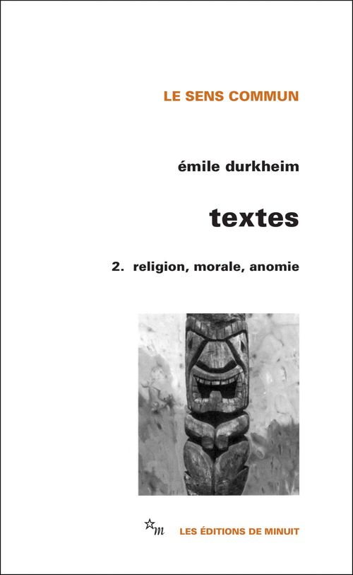 Couverture ebook de Textes 2. Religion, morale, anomie, de Emile Durkheim