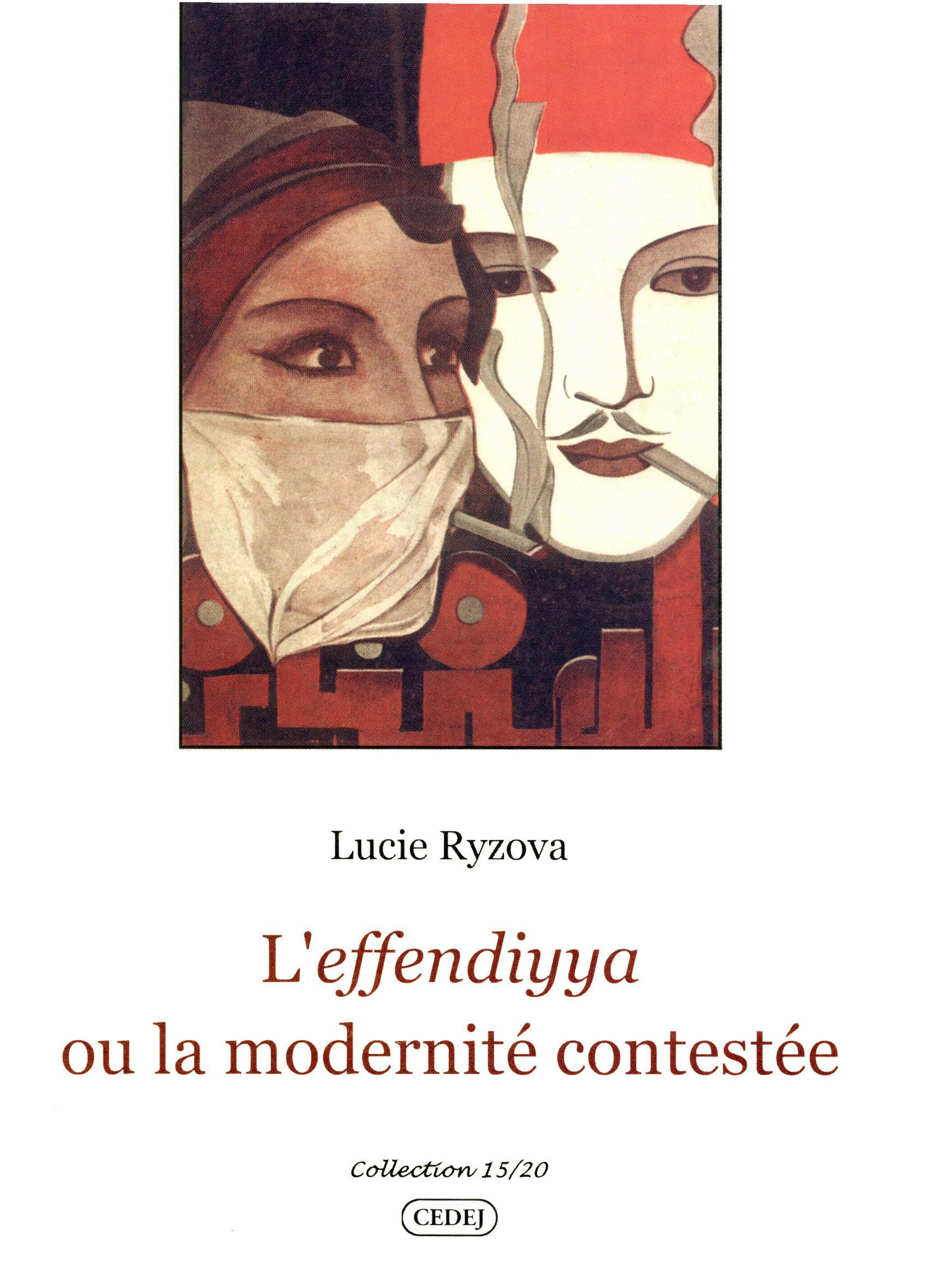 ebook cover of L´effendiyya ou la modernité contestée, by Lucie Ryzova
