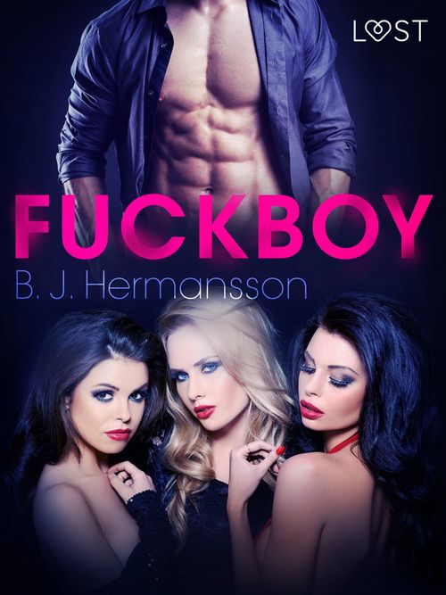 Couverture ebook de Fuckboy - Racconto erotico, de B. J. Hermansson