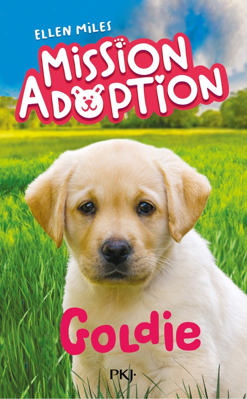 Couverture ebook de Mission adoption - Tome 01 Goldie, de Ellen Miles