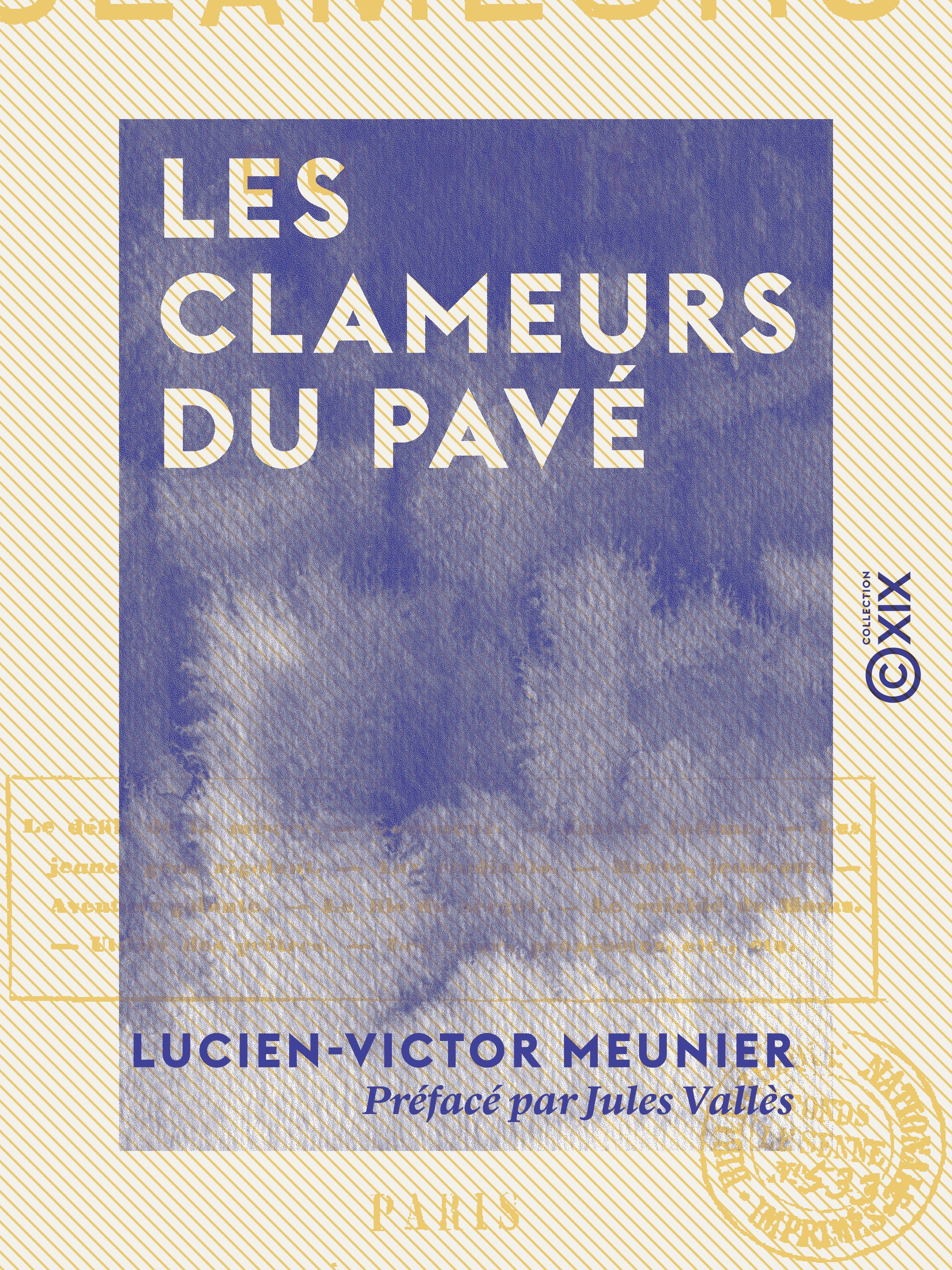 Couverture ebook de Les Clameurs du pavé, de Jules Valles, Lucien-Victor Meunier