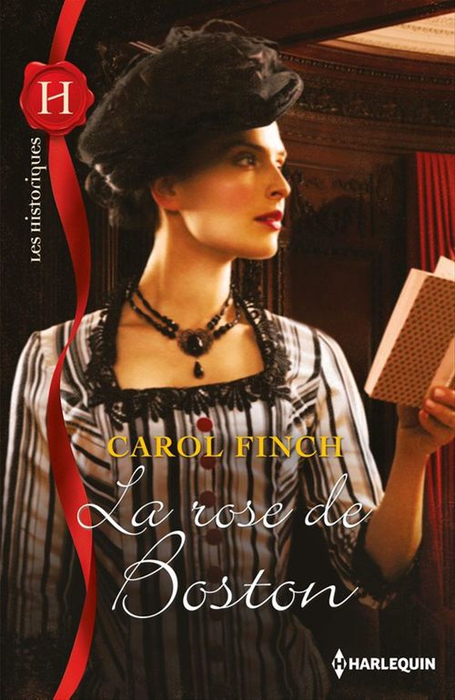 Couverture ebook de La rose de Boston, de Carol Finch
