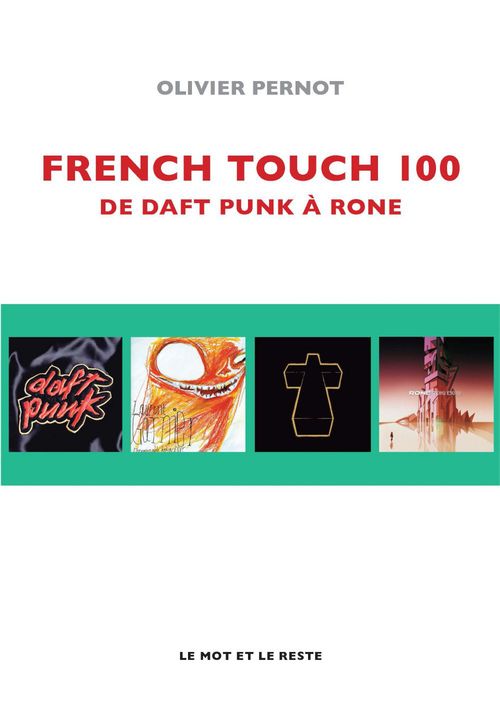 Couverture ebook de French Touch 100, de Olivier Pernot