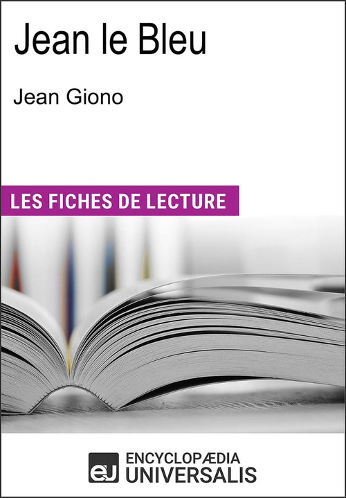 Couverture ebook de Jean le Bleu de Jean Giono, de Encyclopaedia Universalis