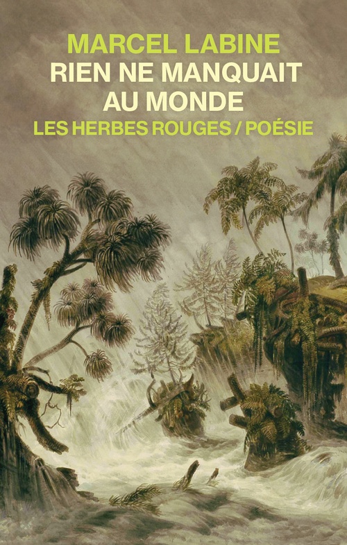 Couverture ebook de Rien ne manquait au monde, de Marcel Labine