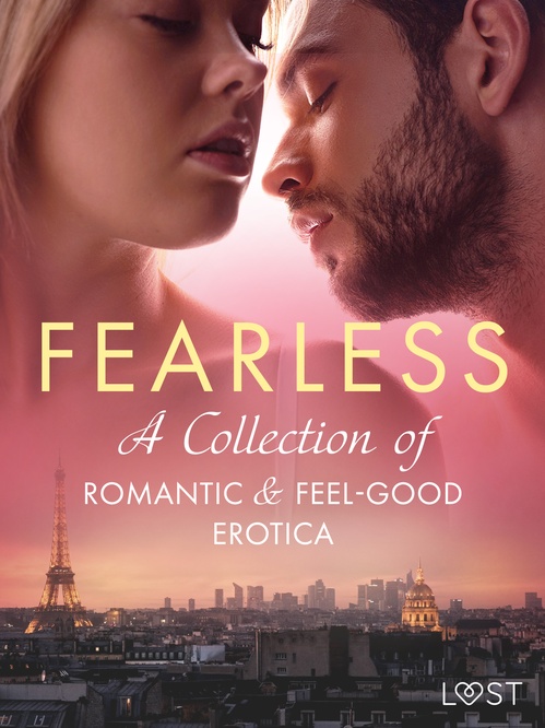 ebook cover of Fearless: A Collection of Romantic & Feel-good Erotica, by Lust Authors