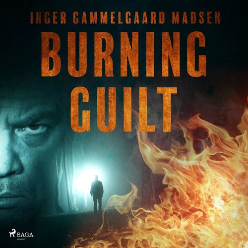 audiobook cover of Burning Guilt, by Inger Gammelgaard Madsen