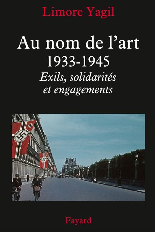 Couverture ebook de Au nom de l'art, 1933-1945, de Limore Yagil