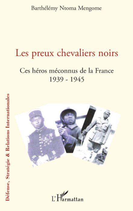 ebook cover of Les preux chevaliers noirs, by Barthélémy Ntoma mengome