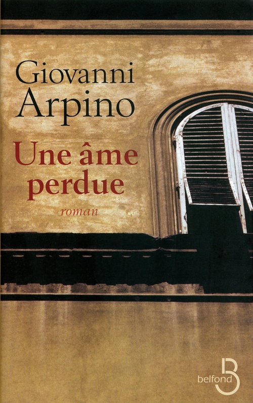 ebook cover of Une âme perdue, by Giovanni Arpino