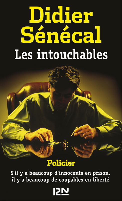 Couverture ebook de Les Intouchables, de Didier Sénécal