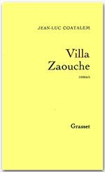 Couverture ebook de Villa Zaouche, de Jean-Luc Coatalem