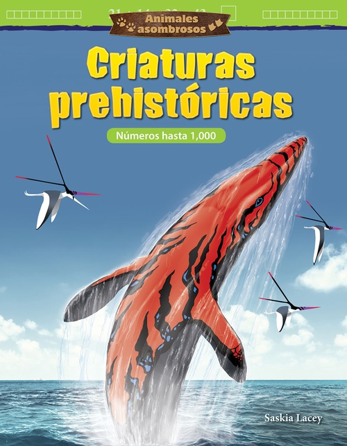 Couverture ebook de Animales asombrosos: Criaturas prehistóricas, de Saskia Lacey