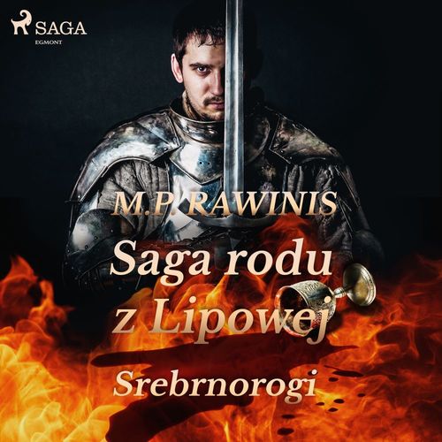 audiobook cover of Saga rodu z Lipowej 26: Srebrnorogi, by Marian Piotr Rawinis