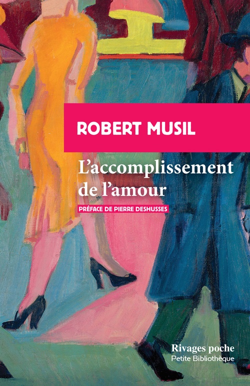 Couverture ebook de L'accomplissement de l'amour, de Robert Musil