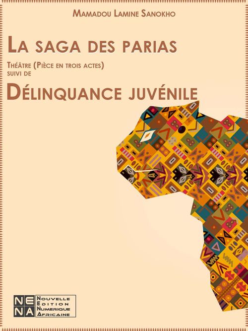 ebook cover of La saga des parias, by Mamadou Lamine Sanokho