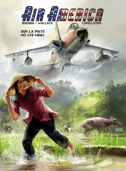 ebook cover of Air America - tome 1 - Sur la piste Ho Chi Minh T1/2, by Patrice Buendia, Wallace, Julien Lepelletier