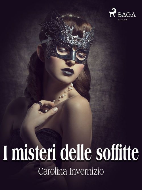 Couverture ebook de I misteri delle soffitte, de Carolina Invernizio
