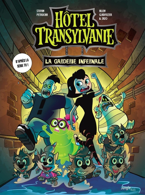 ebook cover of Hôtel Transylvania - Tome 2 - La garderie infernale, by Allen Gladfelter, Stefan Petrucha