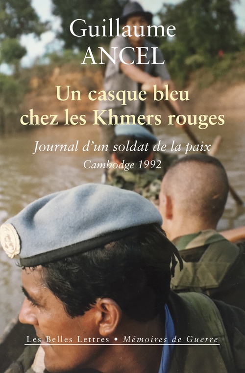 Couverture ebook de Un casque bleu chez les Khmers rouges, de Guillaume Ancel