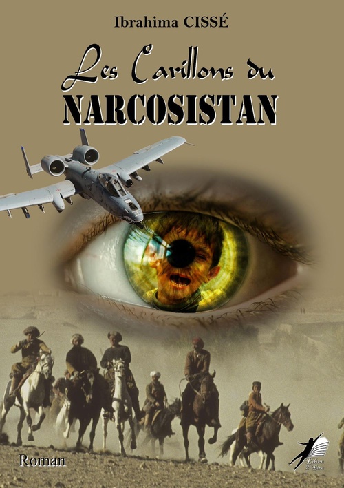 ebook cover of Les Carillons du Narcosistan, by Cisse Ibrahima