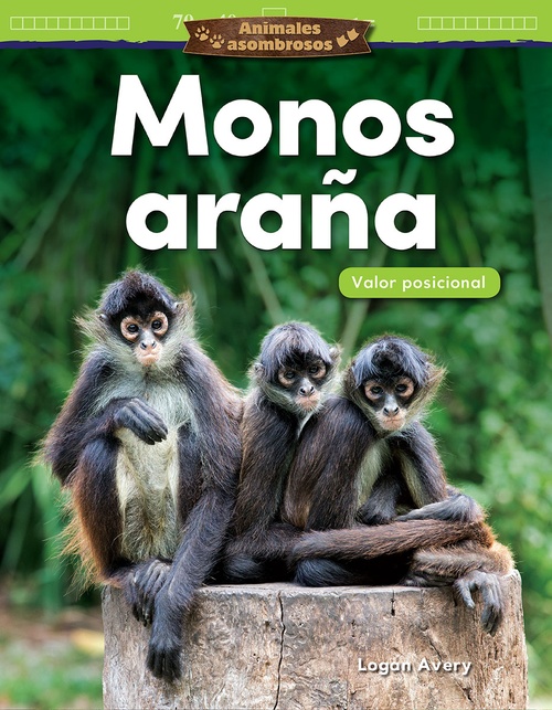 ebook cover of Animales asombrosos: Monos araña, by Logan Avery