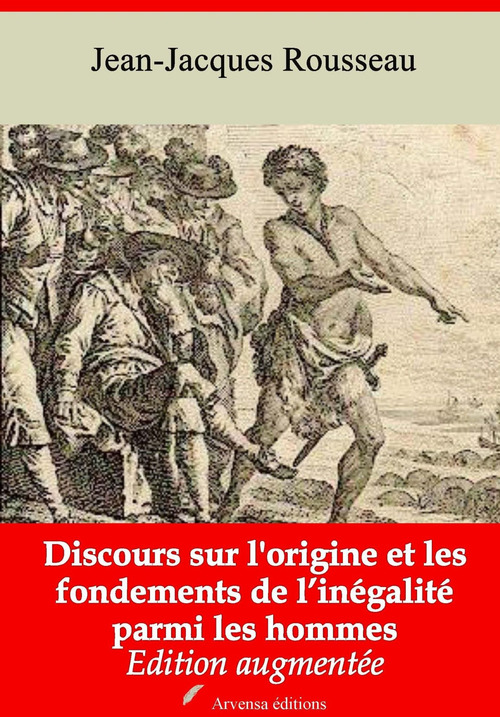 ebook cover of Discours sur l'origine et les fondements de l´inégalité parmi les hommes - suivi d'annexes, by Jean-Jacques Rousseau