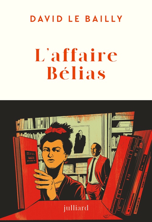 Couverture ebook de L'affaire Bélias, de David Le Bailly