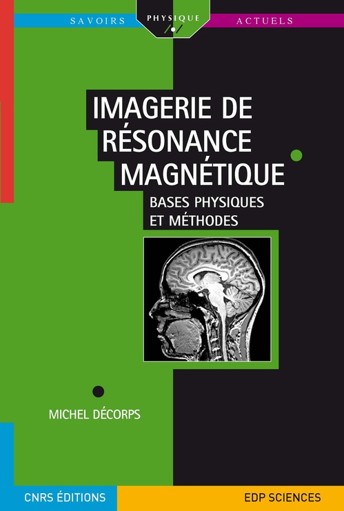 Couverture ebook de Imagerie de résonance magnétique, de Michel Decorps