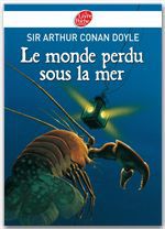 Couverture ebook de Le monde perdu sous la mer - Texte intégral, de Arthur Conan Doyle