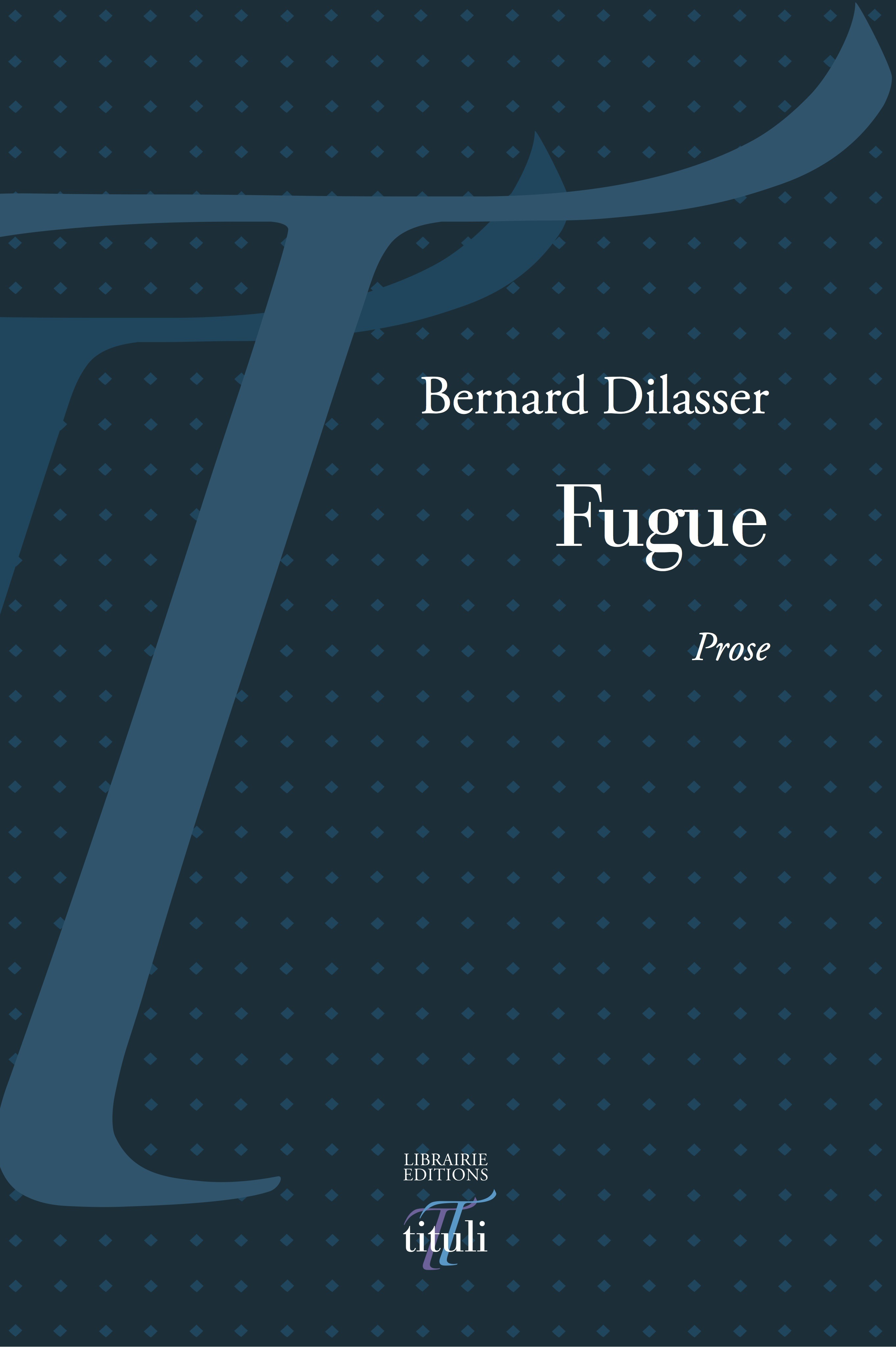 Couverture ebook de Fugue, de Bernard Dilasser