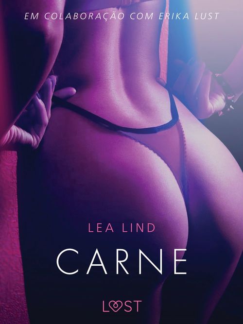 ebook cover of Carne - Conto Erótico, by Lea Lind