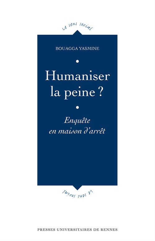 ebook cover of Humaniser la peine ?, by Yasmine Bouagga