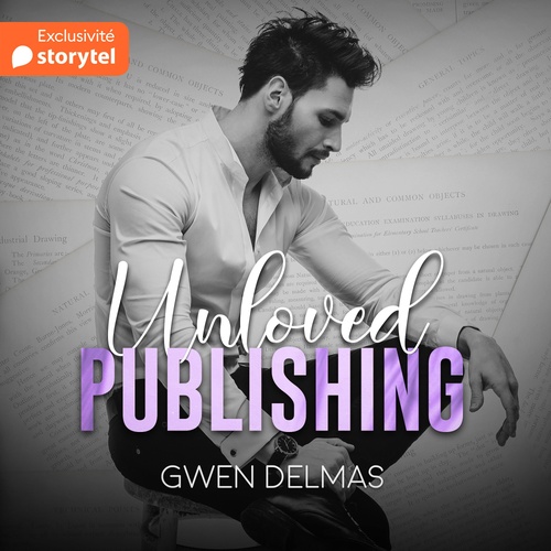 Couverture audiobook de Unloved Publishing, de Gwen Delmas